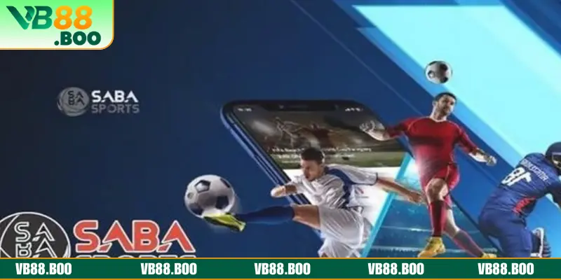 Điểm qua đa lý do nên lựa chọn trải nghiệm ngay SABA thể thao